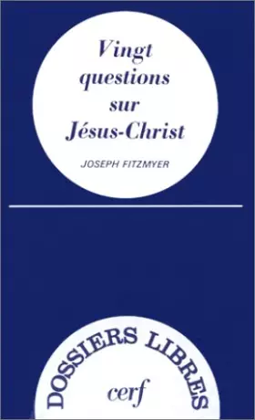 Couverture du produit · Vingt questions sur Jésus-Christ