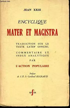 Couverture du produit · Encyclique Mater Et Magistra