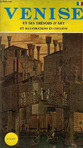 Couverture du produit · Venise et ses tresors d'art