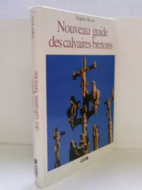 Couverture du produit · Nouveau guide des calvaires bretons