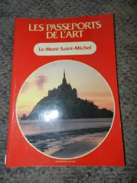 Couverture du produit · Le Mont-Saint-Michel (Les Passeports de l'art)