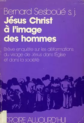 Couverture du produit · Jesus Christ à l'image des hommes
