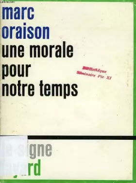 Couverture du produit · Une morale pour notre temps