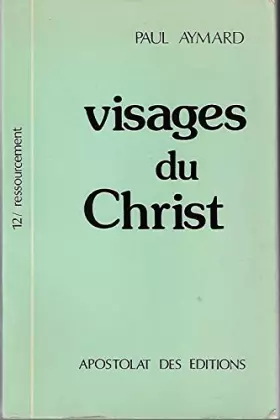 Couverture du produit · Visages du christ