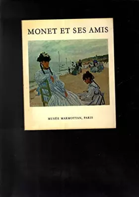 Couverture du produit · MONET ET SES AMIS.