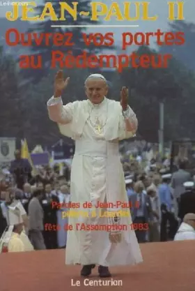 Couverture du produit · OUVREZ VOS PORTES AU REDEMPTEUR