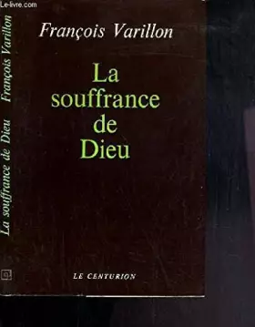Couverture du produit · La souffrance de Dieu