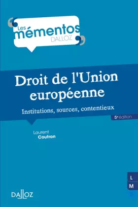 Couverture du produit · Droit de l'Union européenne: Institution, sources, contentieux