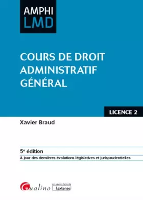 Couverture du produit · Cours de droit administratif général: À jour des dernières évolutions législatives et jurisprudentielles