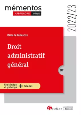 Couverture du produit · Droit administratif général: Un cours clair, structuré et accessible pour l'étudiant (2022-2023)