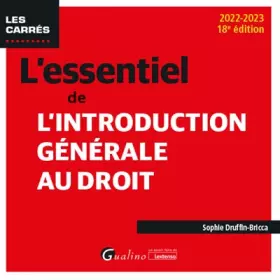 Couverture du produit · L'essentiel de l'introduction générale au droit: Une nouvelle édition à jour pour la rentrée universitaire de 2022 (2022-2023)