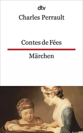 Couverture du produit · Contes de Fées Märchen: dtv zweisprachig für Fortgeschrittene – Französisch