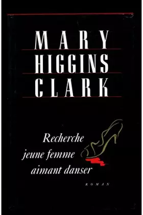 Couverture du produit · Recherche jeune femme aimant danser / Higgins Clark, Mary