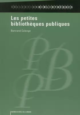 Couverture du produit · Les petites bibliothèques publiques
