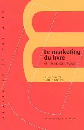 Couverture du produit · Le marketing du livre : Etudes et stratégies