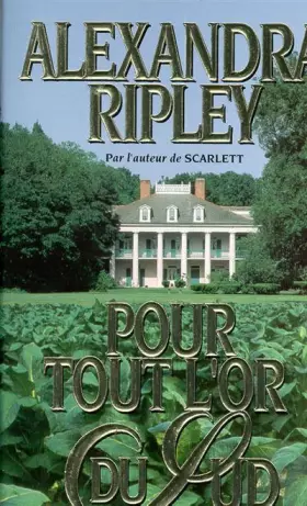 Couverture du produit · Pour tout l'or du Sud