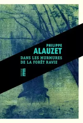 Couverture du produit · Dans les murmures de la forêt ravie