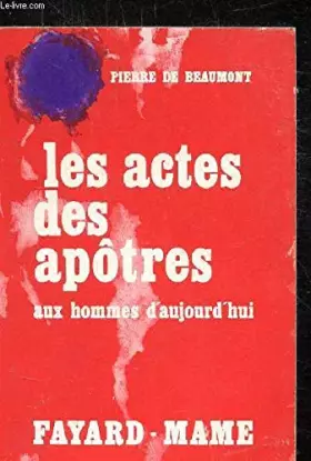 Couverture du produit · Les actes des apotres aux hommes d'aujourd'hui.