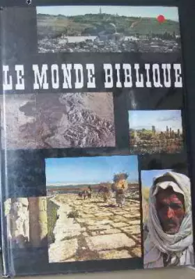 Couverture du produit · Le monde biblique