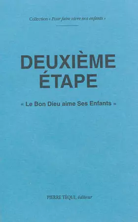 Couverture du produit · Deuxieme Etape le Bon Dieu Aime Ses Enfants