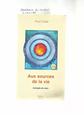Couverture du produit · Aux sources de la vie