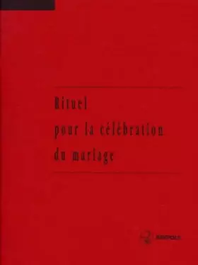 Couverture du produit · Rituel Pour La Celebration Du Mariage. 4eme Edition