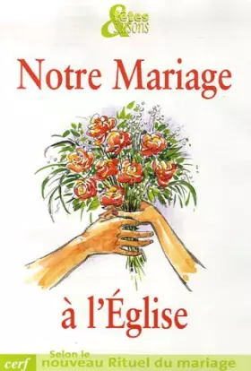 Couverture du produit · NOTRE MARIAGE A L'EGLISE AFS