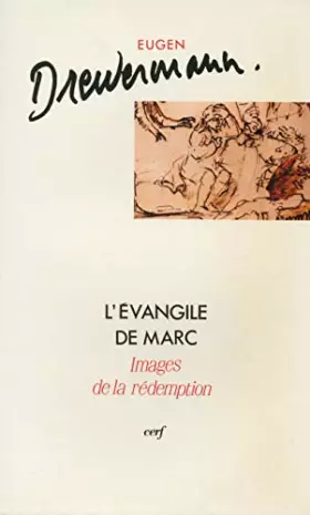 Couverture du produit · L'Evangile de Marc : Images de la rédemption, tome 1 : Introduction
