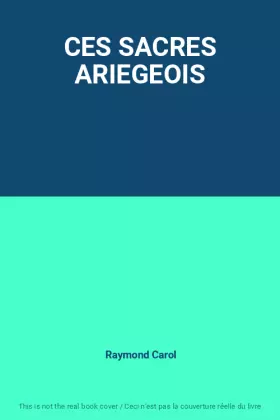 Couverture du produit · CES SACRES ARIEGEOIS