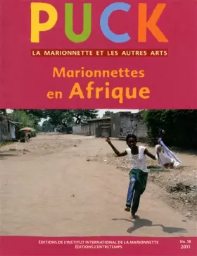Couverture du produit · Revue puck N.18 - Marionnettes en Afrique