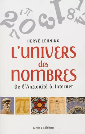 Couverture du produit · L'Univers des nombres: De l'Antiquité à Internet