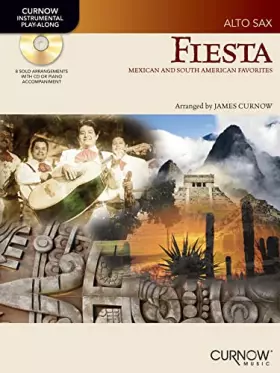Couverture du produit · Fiesta: Mexican and South American Favorites: Alto Sax