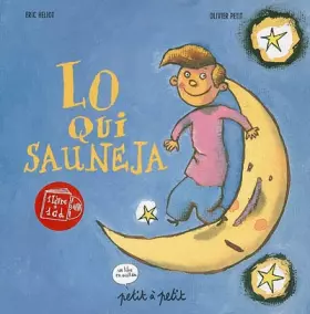 Couverture du produit · Lo qui sauneja, édition en occitan (1 livre + 1 CD)