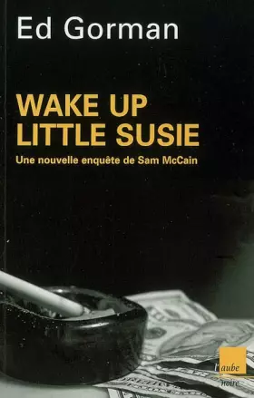 Couverture du produit · Wake up Little Susie : Une enquête de Sam McCain