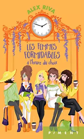 Couverture du produit · Les femmes formidables à l'heure du choix