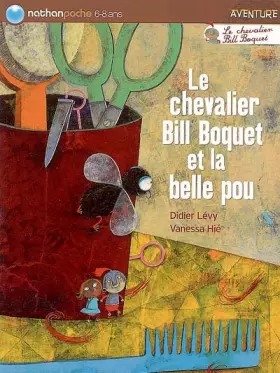 Couverture du produit · Le chevalier Bill Boquet et la belle pou