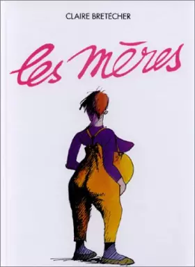 Couverture du produit · Les Mères
