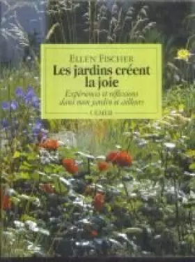 Couverture du produit · Jardins creent la joie