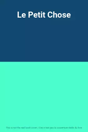 Couverture du produit · Le Petit Chose