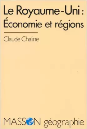 Couverture du produit · Le Royaume-Uni, économie et régions