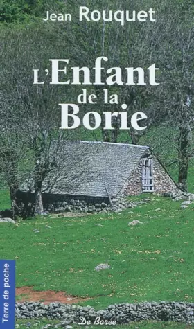 Couverture du produit · L'Enfant de la Borie (NE)