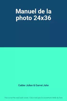 Couverture du produit · Manuel de la photo 24x36