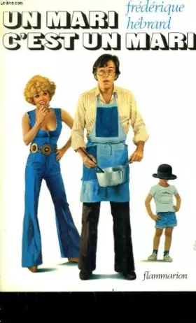 Couverture du produit · Un mari c'est un mari.