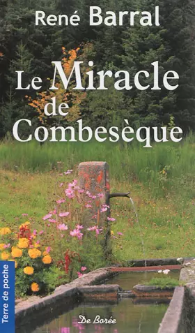 Couverture du produit · Le miracle de Combesèque