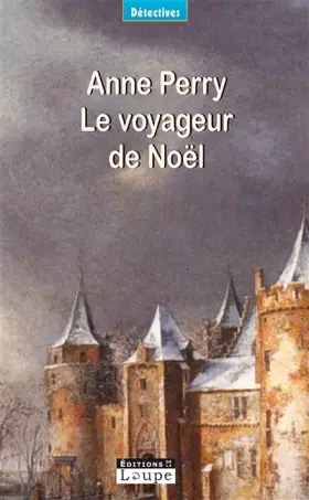 Couverture du produit · Le voyageur de Noël (grands caractères)