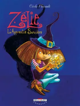 Couverture du produit · Zélie, apprentie sorcière