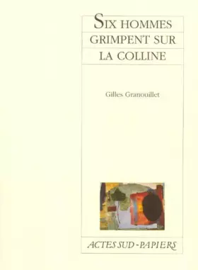 Couverture du produit · Six Hommes Grimpent Sur La Colline