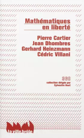 Couverture du produit · Mathématiques en liberté : Liberté, réalité, responsabilité