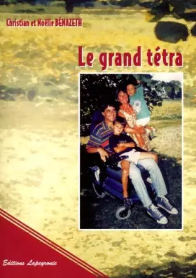 Couverture du produit · Le grand tétra
