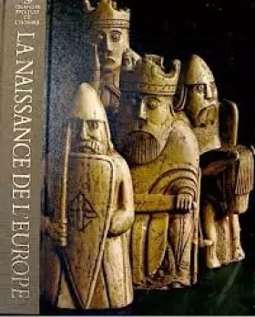 Couverture du produit · La Naissance de l'Europe (Les Grandes époques de l'homme)